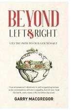 Beyond Left and Right