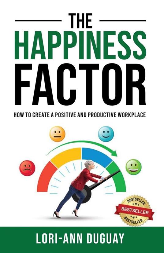 The Happiness Factor