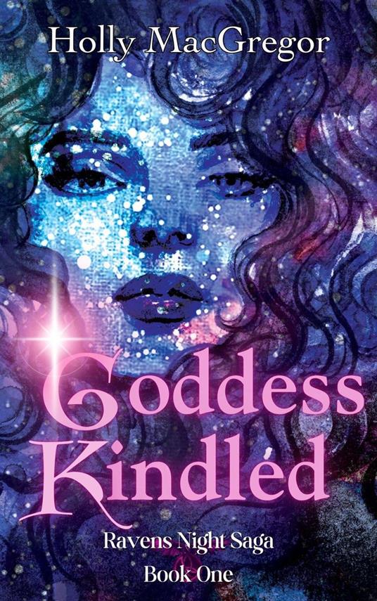 Goddess Kindled