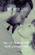 My Irish Lass - Book 2 of the Ireland Series