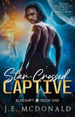 Star-Crossed Captive: A Sci-Fi Romance