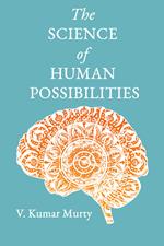 The Science of Human Possibilities