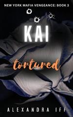 KAI Tortured