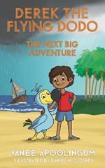 Derek the Flying Dodo: The Next Big Adventure