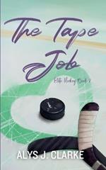 The Tape Job: A British Hockey Romance