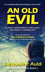 An Old Evil: Massey and Sparks: BOOK 2