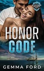 Honor Code: A thrilling, enemies-to-lovers romance