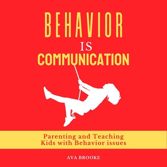 Behavior is Communication