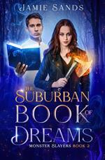 The Suburban Book of Dreams