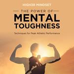 The Power of Mental Toughness