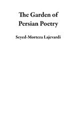 The Garden of Persian Poetry