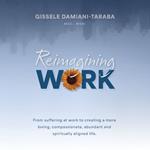 Reimagining Work