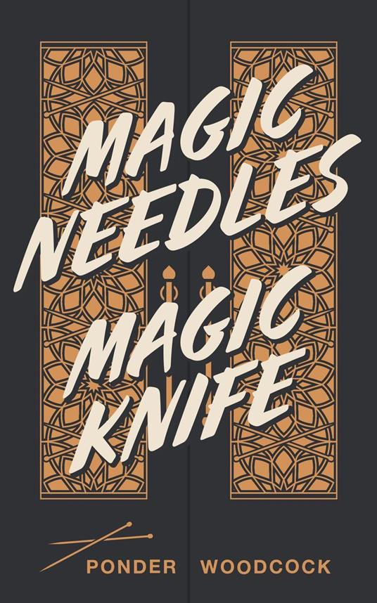 Magic Needles Magic Knife