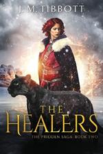 The Healers: The Pridden Saga: Book 2