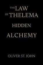 The Law of Thelema-Hidden Alchemy