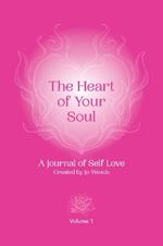 The Heart of Your Soul
