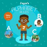 JAYCE'S ALPHABET RULES