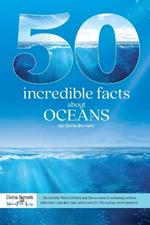 50 Incredible Facts About Oceans