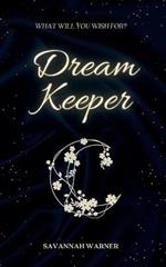 Dream Keeper: As seen on Tiktok