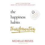 Happiness Habits Transformation, The