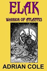 Elak, Warrior of Atlantis