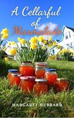 A Cellarful of Marmalade