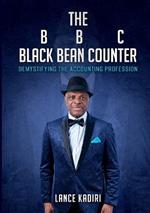 The BLACK BEAN COUNTER: Demystifying the Accounting Profession