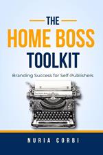 The Home Boss Toolkit