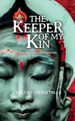 The Keeper of My Kin: The Constant Companion Tales