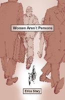 Women Aren't Persons