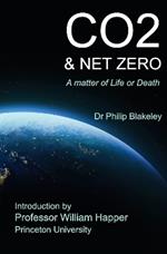 CO2 & Net Zero: A matter of Life or Death