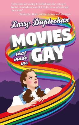 Movies That Made Me Gay - Larry Duplechan - cover