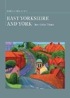 East Yorkshire and York: A Heritage Shell Guide
