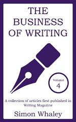 The Business of Writing - Volume 4