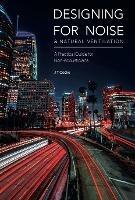 Designing for Noise & Natural Ventilation: A practical guide for non-acousticians