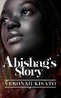 Abishag's Story