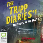 The Tripps vs. the Traffic