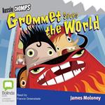 Grommet Saves the World