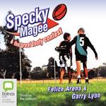 Specky Magee and the Great Footy Contest