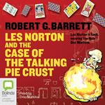 Les Norton and the Case of the Talking Pie Crust