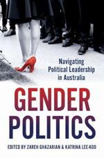 Gender Politics: Navigating Political Leadership in Australia
