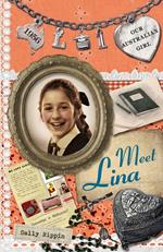 Our Australian Girl: Meet Lina (Book 1)