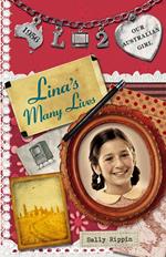 Our Australian Girl: Lina's Many Lives (Book 2)