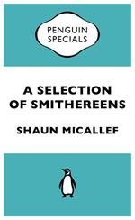 A Selection of Smithereens: Penguin Special