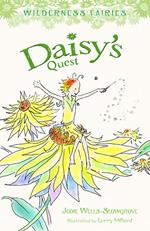 Daisy's Quest: Wilderness Fairies (Book 1)