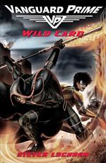 Wild card: Vanguard Prime Book 2