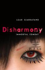 Immortal Combat: Disharmony Book 3