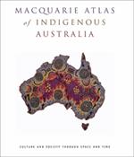 Macquarie Atlas of Indigenous Australia