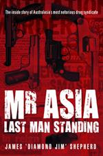 Mr Asia: The Last Man Standing