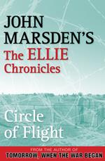 Circle of Flight: The Ellie Chronicles 3
